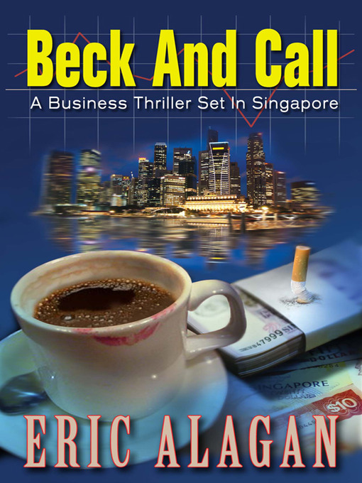 Title details for Beck and Call by Eric Alagan - Available